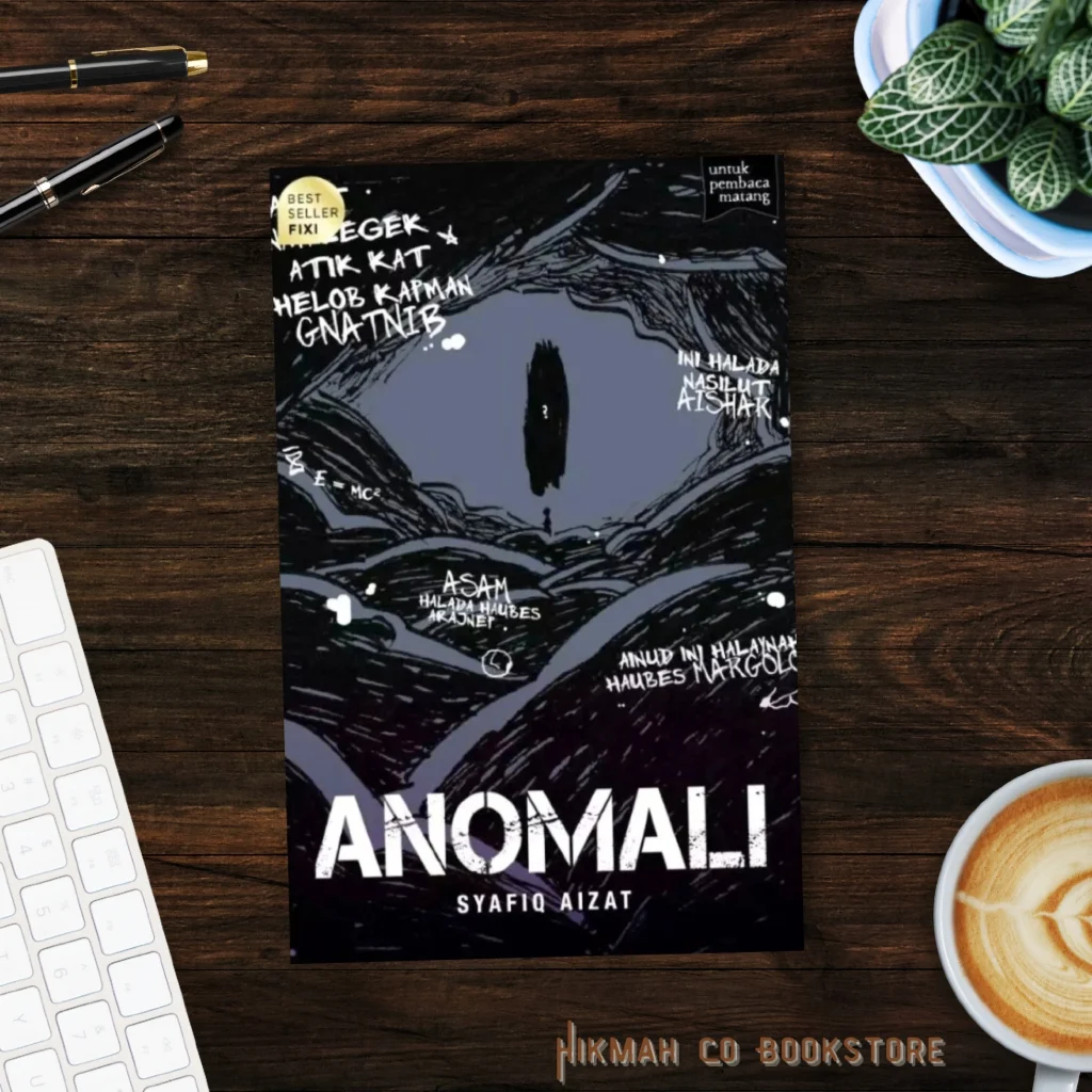 Anomali - Novel Thriller & Fantasi Gelap karya Syafiq Aizat (FIXI