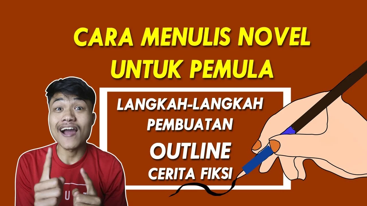 cara menulis novel seperti: Langkah pertama yang harus Anda kuasai