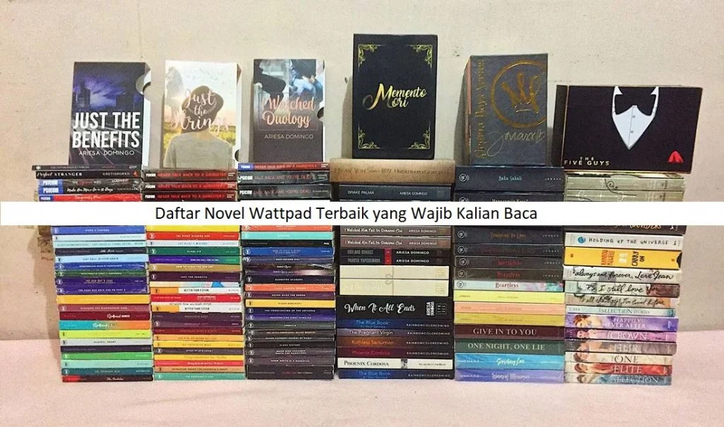 Daftar Lengkap Novel Wattpad Terpopuler yang Wajib Dibaca Tahun Ini