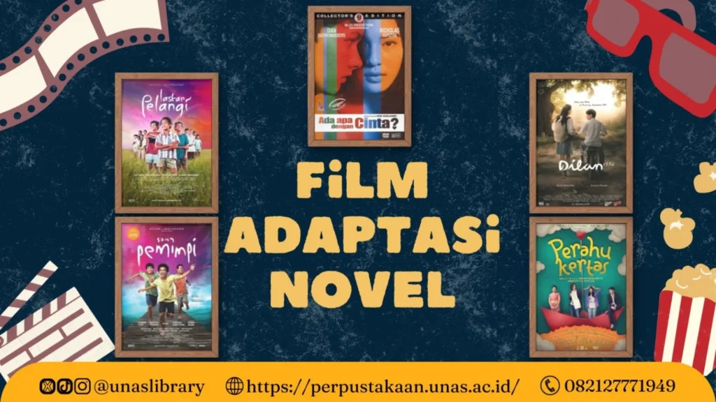 Film Adaptasi Novel Indonesia yang Wajib Ditonton – Cyber Library
