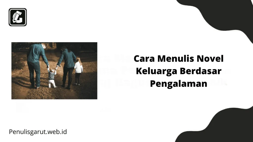 Menulis Novel Tarawih Keluarga Sendiri