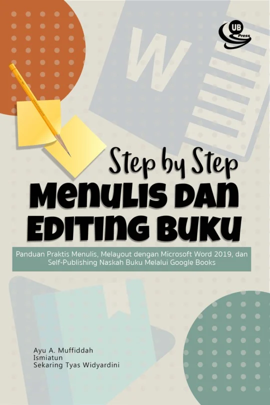 panduan self-editing naskah sebelum publisher: Tahapan Utama yang Harus Kamu Ikuti